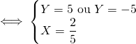 Mathplace quicklatex.com-4225f65c544eb178f7b7514cbb076a17_l3 Exercice 5 : Résoudre les systèmes d'équations  